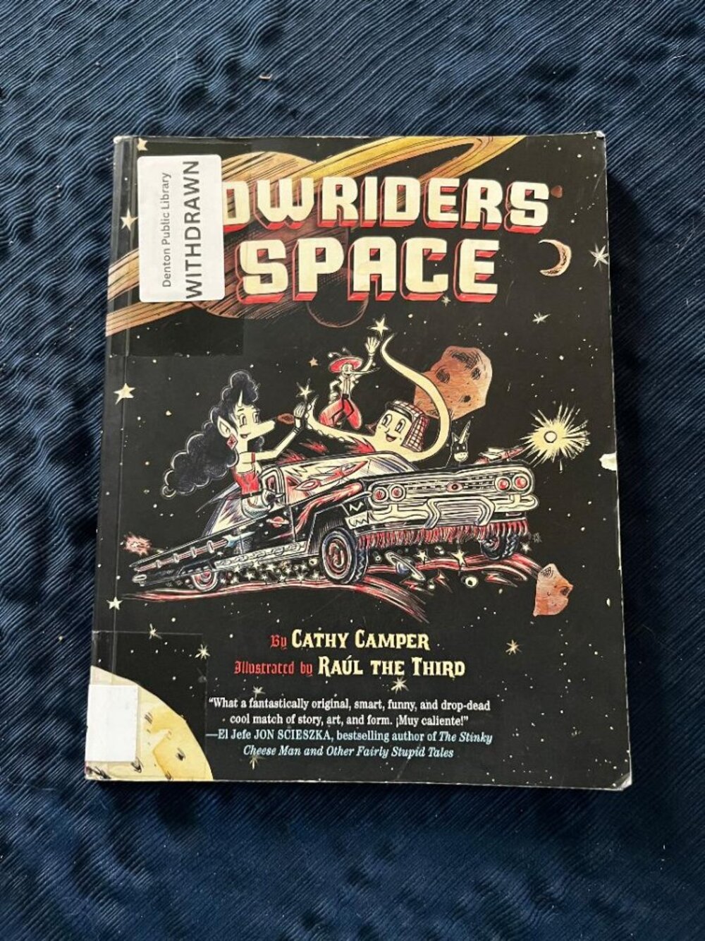 Lowriders in Space by Cathy Camper